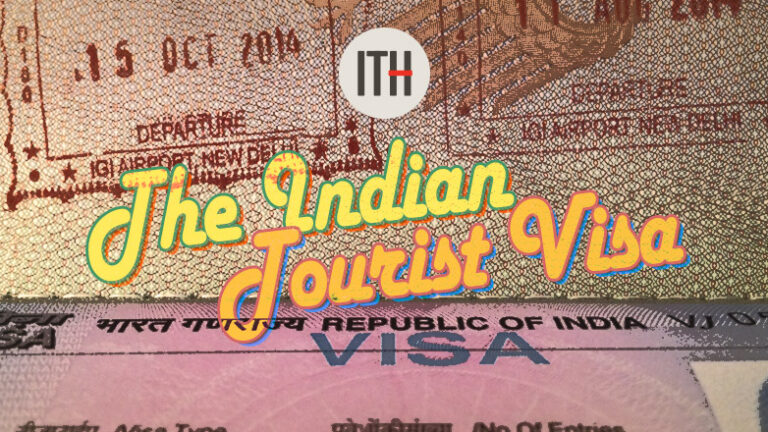 Apply for the Indian Tourist Visa